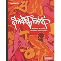 Street Fonts : Alphabets de graffitis aux quatre coins du globe