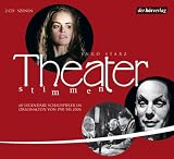 Produkt-Bild: Theaterstimmen, 2 Audio-CDs: 40 legend&auml;re Monologe und Dialoge von 1901 bis 2006