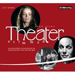 Theaterstimmen, 2 Audio-CDs: 40 legend�re Monologe und Dialoge von 1901 bis 2006