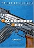 Trigger Issues: Kalashnikov AK47 (Trigger Issues)