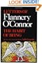 The Habit of Being: Letters of Flannery O'Connor