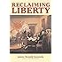 Reclaiming Liberty