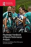 Routledge handbook of sports performance analysis