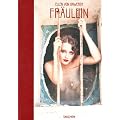 Ellen von Unwerth - Fr�ulein (Trade Edition)