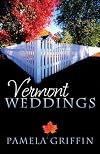 Vermont Weddings: Dear Granny/The Long Trail to Love/Sweet Sugared Love (Heartsong Novella Collection)