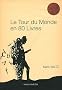 Le Tour du monde en 80 livres