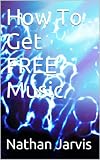 How To Get FREE Music