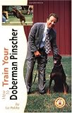 How to Train Your Doberman Pinscher (Tr-107)