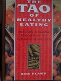 The Tao of Healthy Eating