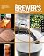 The brewer's apprentice : an insider's guide to the art and craft of beer brewing, taught by the masters