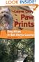 Leave Only Paw Prints: Dog Hikes in San Diego County (Sunbelt Cultural Heritage Books)