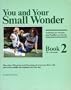 YOU AND YOUR SMALL WONDER, BOOK 2, 18 TO 36 MONTHS (AGS SMALL WONDER)