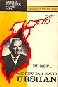 The Life Of Andrew Bar David Urshan - Tongues Of Fire For Jesus, Oneness Pentecostal Pioneer Series