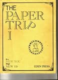 The Paper Trip I