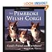 The Pembroke Welsh Corgi: Family Friend and Farmhand (Howell's Best of Breed Library)