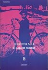 El Juguete Rabioso (Biblioteca Clasica Y Contemporanea)