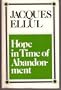 Hope in Time of Abandonment.