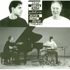 Jack and Mike (Incredible Drums and Piano Duets / Hear There)