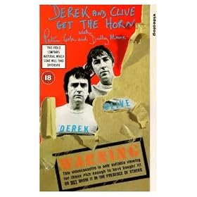 Derek and Clive Get the Horn [VHS]
