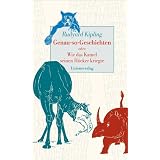 Genau-so-Geschichten oder Wie das Kamel seinen H�cker kriegtevon "Rudyard Kipling"