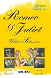 Romeo and Juliet (Graphic Classics)