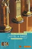 Hotel und Gast