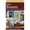 A Field Guide to Eastern Forests North America (Peterson Field Guide Series) (Illustrated) (Paperback)