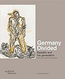 Germany divided : Baselitz and his generation : from the Duerckheim Collection