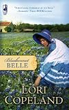 Bluebonnet Belle (Wildflower Series #2) (Steeple Hill Womens Fiction #51)