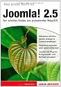 Das gro&szlig;e Buch Joomla! 2.5: Vom schnellen Einstieg zum professionellen Webauftritt