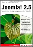 Das große Buch Joomla! 2.5: Vom schnellen Einstieg zum professionellen Webauftritt