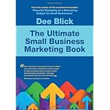 Ultimate Small Business Marketing Book