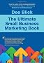 The Ultimate Small Business Marketing Book