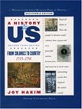 A History of US: Book 3: From Colonies to Country (1735-1791) (A History of Us)