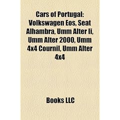 Cars of Portugal: Volkswagen EOS, Seat Alhambra, Umm Alter II, Umm Alter 2000, Umm 4x4 Cournil, Umm Alter 4x4