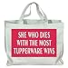 SHE WHO DIES WITH THE MOST TUPPERWARE WINS Totebag (Cotton Tote / Bag)