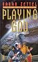 Playing God