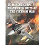 US Marine Corps F-4 Phantom II Units of the Vietna&hellip von Peter Davies