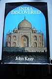 India discovered : the achievement of the British Raj