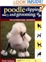 Poodle Clipping and Grooming: The International Reference (Howell Reference Books)