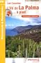 L'�le de La Palma... � pied : Les Canaries