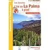L'�le de La Palma... � pied : Les Canaries