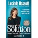 The Solution: Conquer Your Fear, Control Your Future