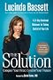 The Solution: Conquer Your Fear, Control Your Future