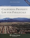 California Property Law for Paralegals (Aspen College Series)