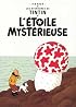 Les Aventures de Tintin: L'Etoile Mysterieuse (French Edition of The Shooting Star)