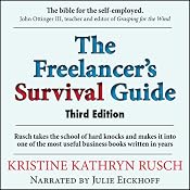 The Freelancer's Survival Guide | [Kristine Kathryn Rusch]