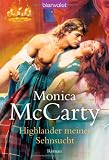 Highlander meiner Sehnsucht: Roman - Monica McCarty