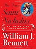 The True Saint Nicholas: Why He Matters to Christmas