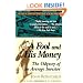 A Fool and His Money: The Odyssey of an Average Investor (Wiley Investment Classics)